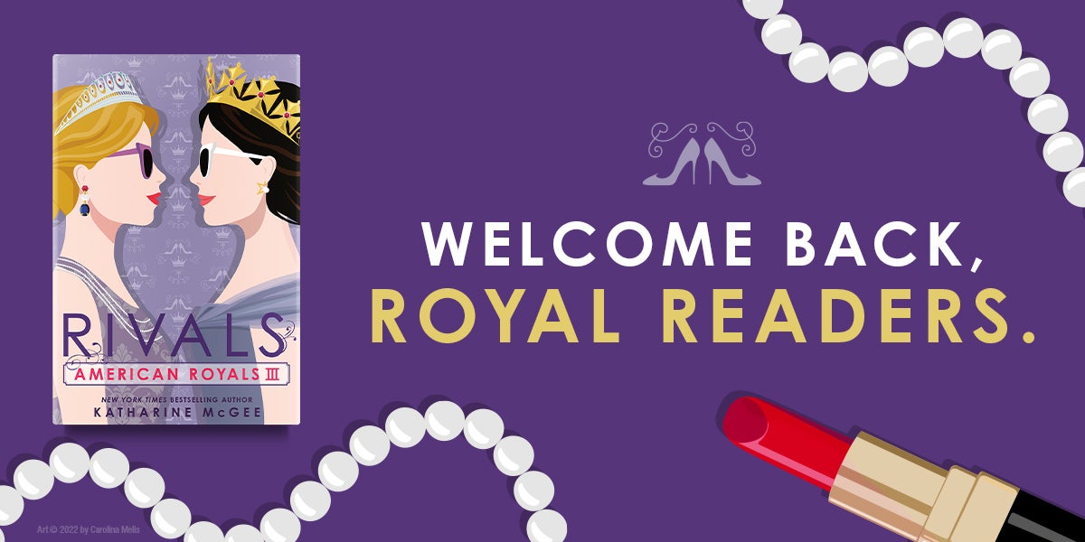 Watch The American Royals III Rivals Book Trailer Underlined